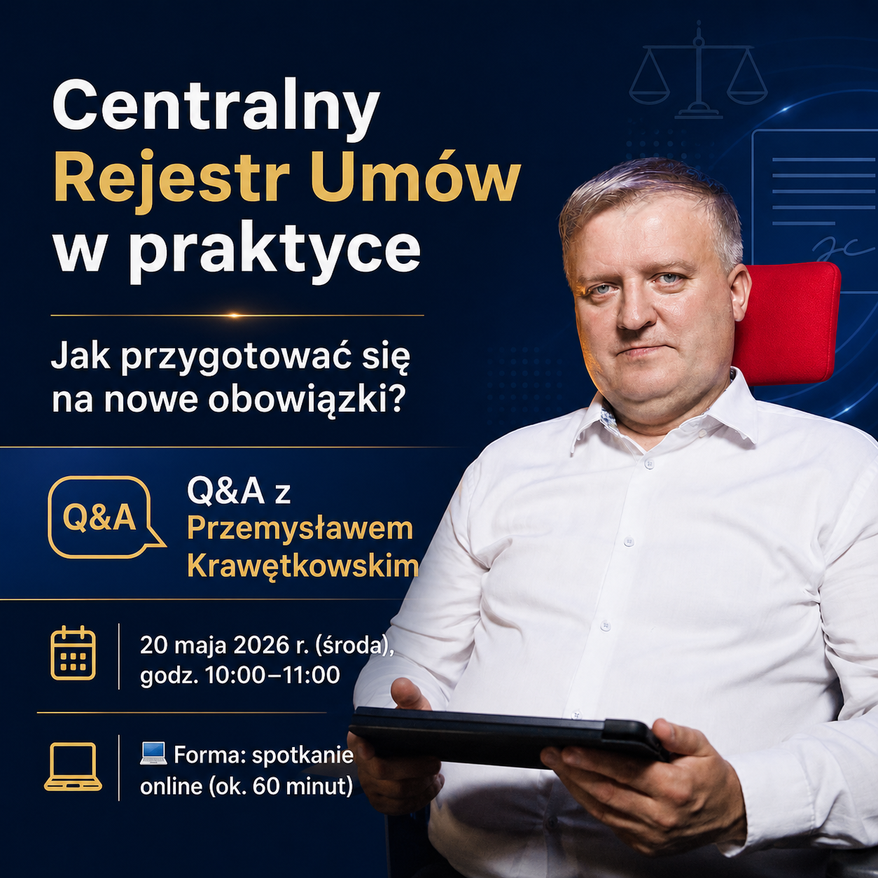 Centralny Rejestr Umów w praktyce. Jak przygotować się na nowe obowiązki? Q&A z Przemysławem Krawętkowskim
